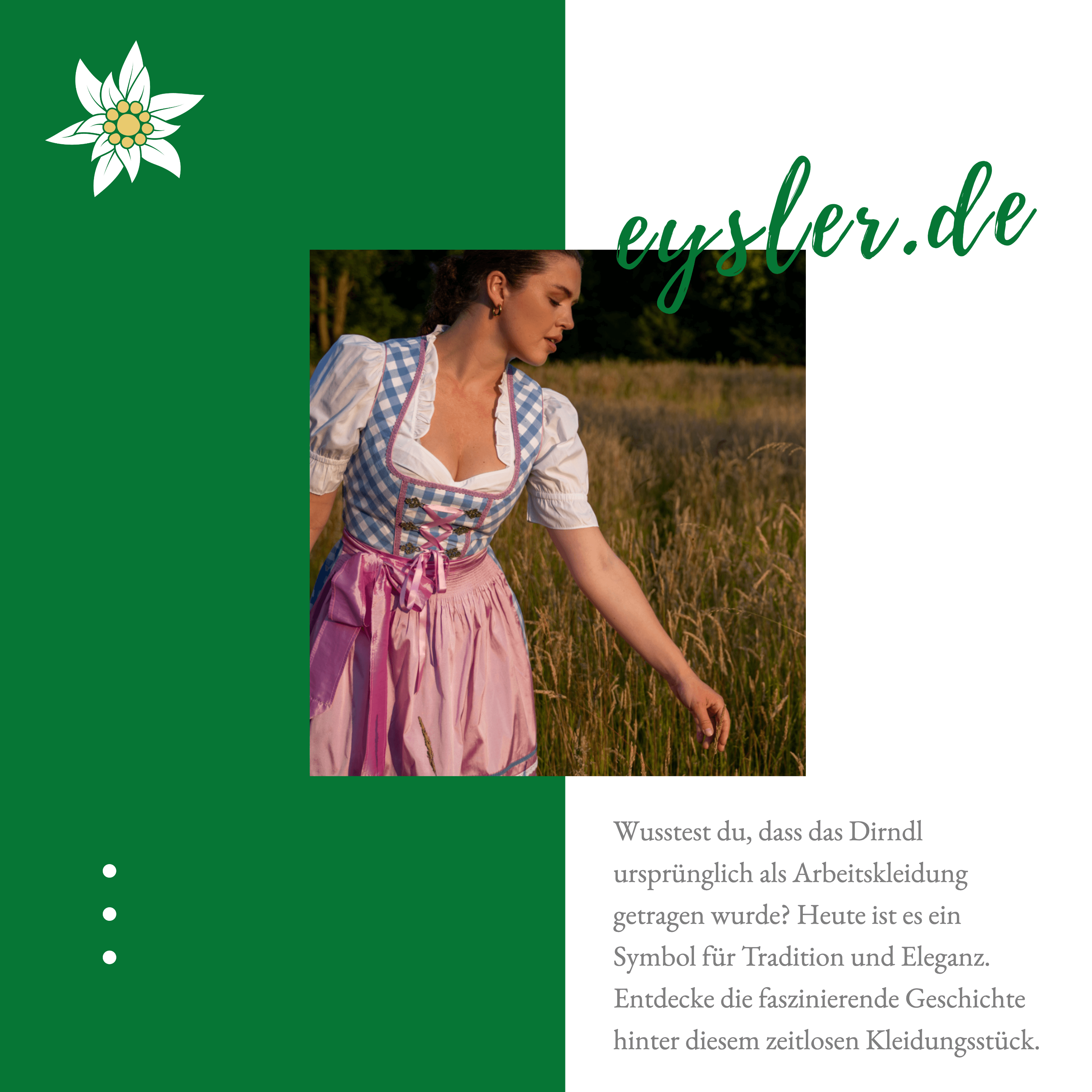 Wusstest du, dass das Dirndl ursprünglich als Arbeitskleidung getragen wurde? - Eysler